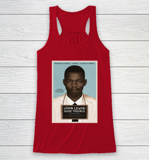 Good Trouble John Lewis Racerback Tank 5