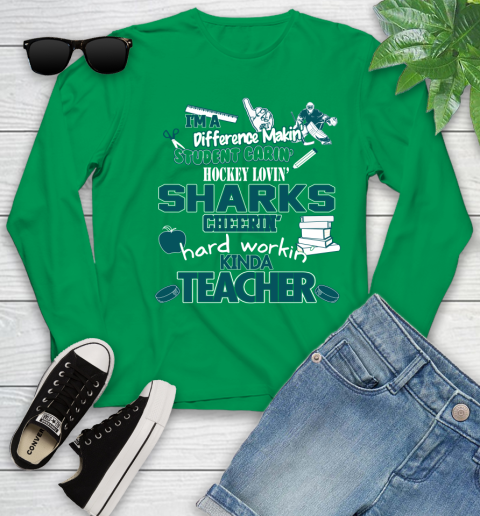 San Jose Sharks NHL I'm A Difference Making Student Caring Hockey Loving Kinda Teacher Youth Long Sleeve 7