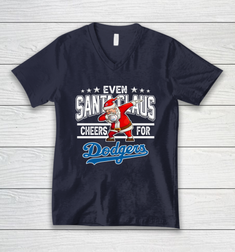 Los Angeles Dodgers Even Santa Claus Cheers For Christmas MLB V-Neck T-Shirt 2
