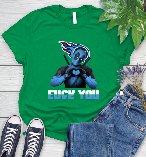 NHL Tennessee Titans Deadpool Love You Fuck You Football Sports Women's T-Shirt 9
