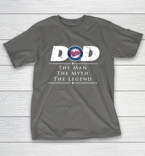 Minnesota Twins MLB Baseball Dad The Man The Myth The Legend T-Shirt 8