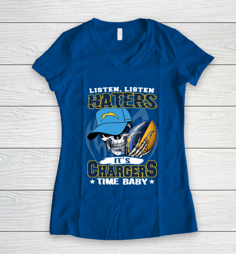 Listen Haters It is CHARGERS Time Baby NFL Women's V-Neck T-Shirt 7