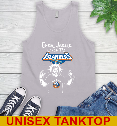 New York Islanders NHL Hockey Even Jesus Loves The Islanders Shirt Tank Top 3