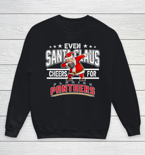 Florida Panthers Even Santa Claus Cheers For Christmas NHL Youth Sweatshirt