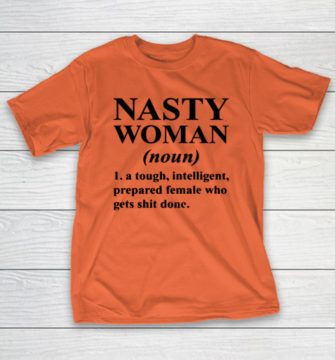 Nasty Woman Noun black T-Shirt 3