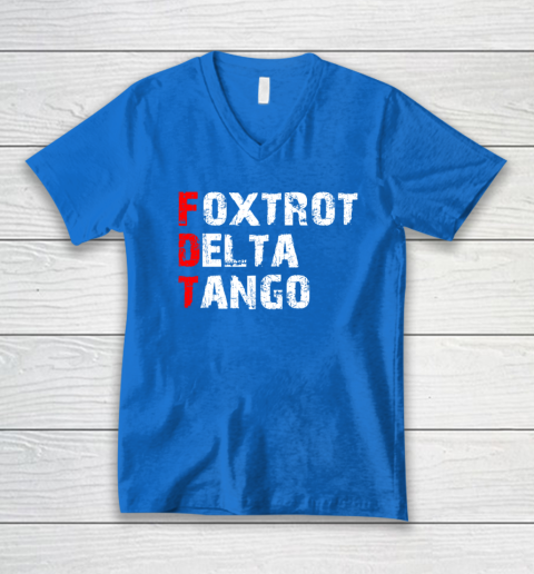 Foxtrots Delta Tangos Funny V-Neck T-Shirt 4