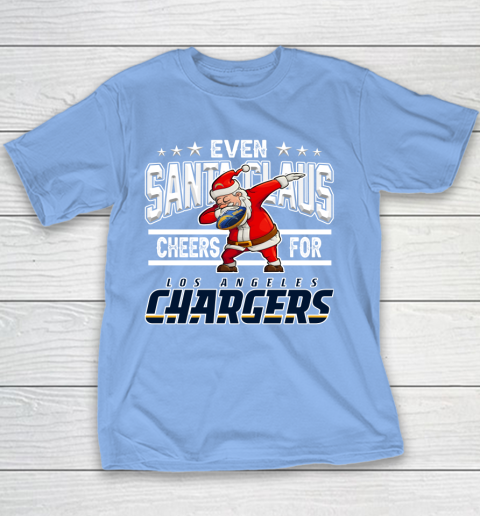 Los Angeles Chargers Even Santa Claus Cheers For Christmas NFL Youth T-Shirt 8