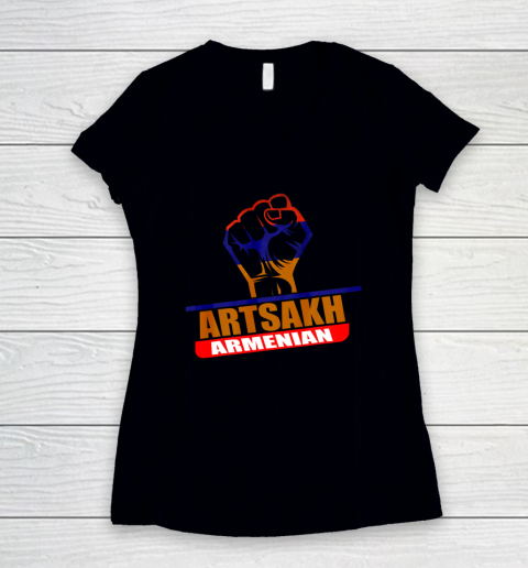 Artsakh Strong Artsakh is Armenia Armenian Flag GREAT Women's V-Neck T-Shirt