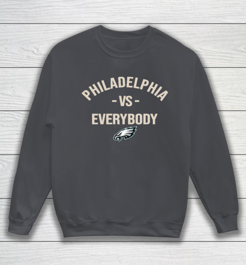 Philadelphia Eagles Vs Everybody Sweatshirt 4