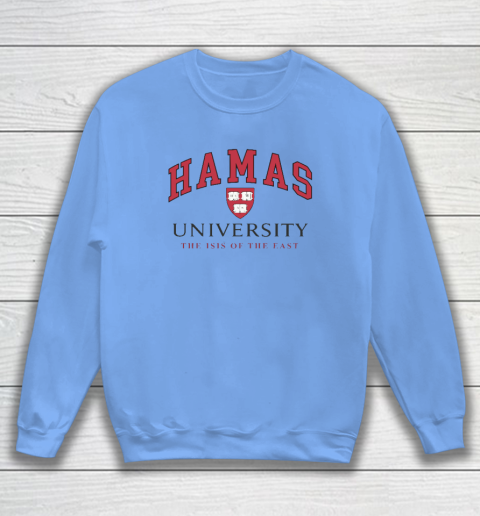 Hamas University Funny Sweatshirt 7