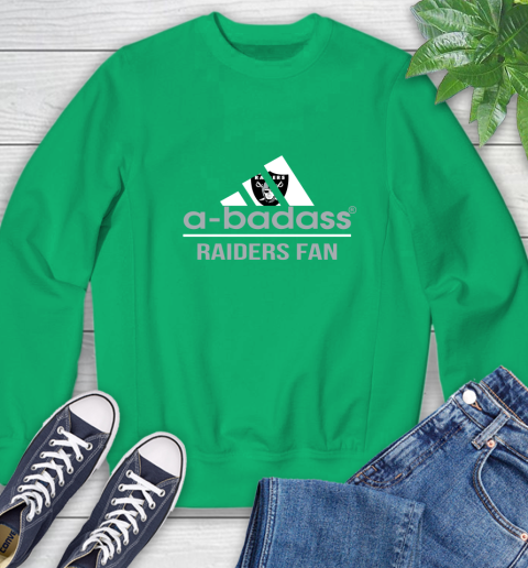 Oakland Raiders NFL Football A Badass Adidas Adoring Fan Sports Sweatshirt 7