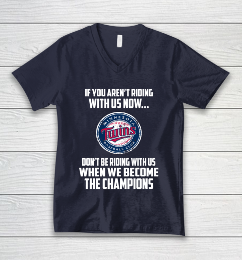 MLB Minnesota Twins Baseball We Become The Champions V-Neck T-Shirt 2