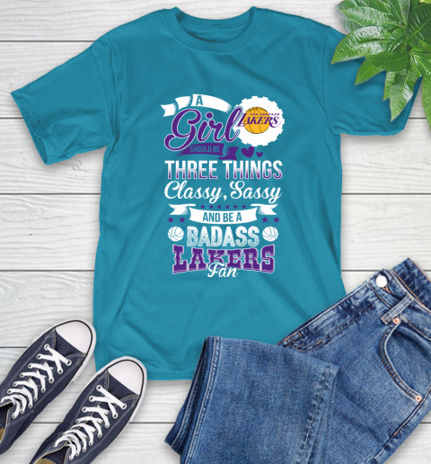 Los Angeles Lakers NBA A Girl Should Be Three Things Classy Sassy And A Be Badass Fan T-Shirt 9