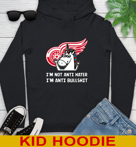 Detroit Red Wings NHL Hockey Unicorn I'm Not Anti Hater I'm Anti Bullshit Youth Hoodie 2
