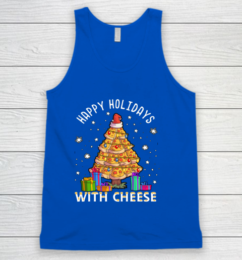 Happy Holidays With Cheese Shirt Pizza Christmas Tree Tank Top 4