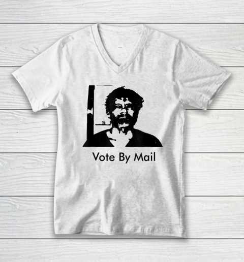 Vote By Mail Ted Kaczynski V-Neck T-Shirt