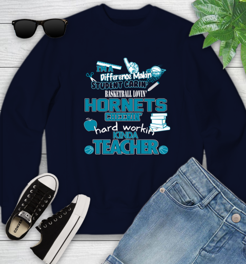 Charlotte Hornets NBA I'm A Difference Making Student Caring Basketball Loving Kinda Teacher Youth Sweatshirt 2