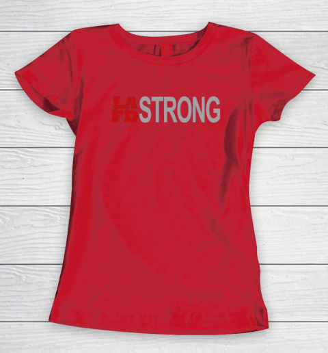LAFD Strong Women's T-Shirt 10