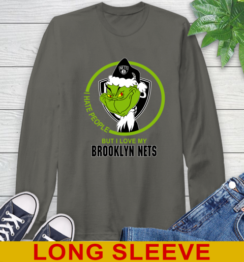 Brooklyn Nets NBA Christmas Grinch I Hate People But I Love My Favorite Basketball Team Long Sleeve T-Shirt 8