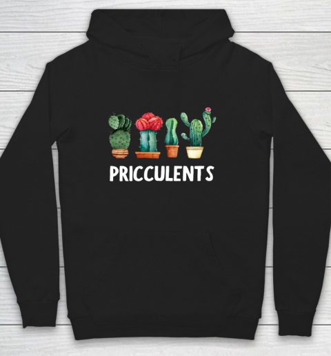 Funny Cactus Pricculents silly pun succulents Hoodie