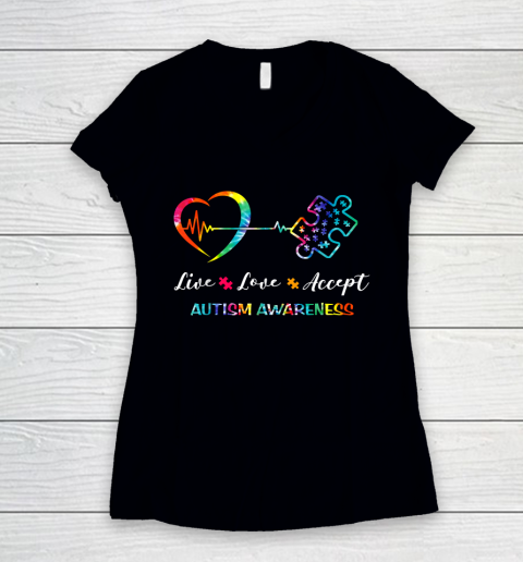 Live Love Accept Autism Awareness Tie Dye Autism Mom Women's V-Neck T-Shirt