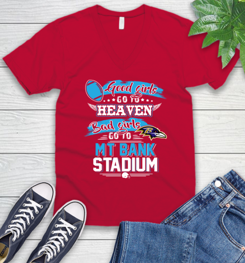 Baltimore Ravens NFL Bad Girls Go To MT Bank Stadium Shirt V-Neck T-Shirt 6