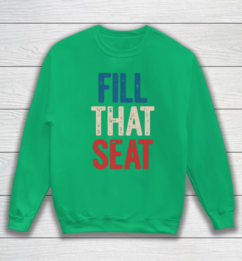 Fill That Seat Vintage North Carolina NC Fill The Seat Retro Sweatshirt 5