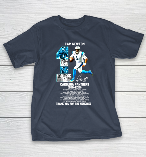 Cam Newton 1 Carolina Panthers 2011 2019 thank you for the memories signature T Shirt