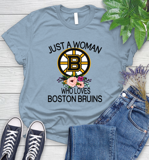 NHL Just A Woman Who Loves Boston Bruins Hockey Sports Women's T-Shirt 6