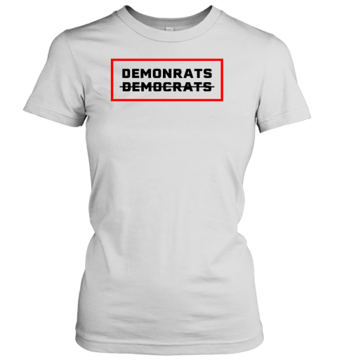 Demonrats Anti Democrats Women's T