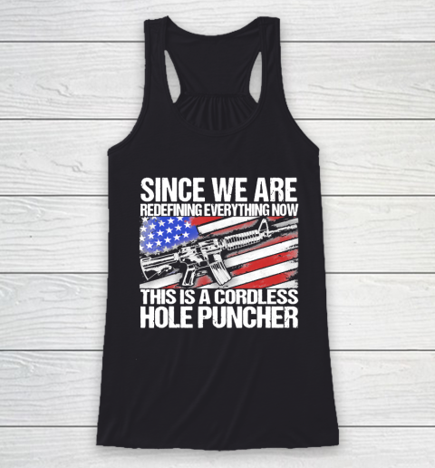 Since We Are Redefining Everything US Flag Veteran Racerback Tank