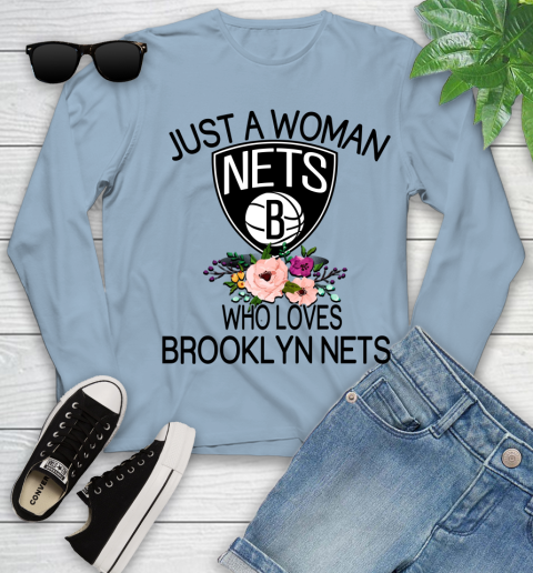 NBA Just A Woman Who Loves Brooklyn Nets Basketball Sports Youth Long Sleeve 6