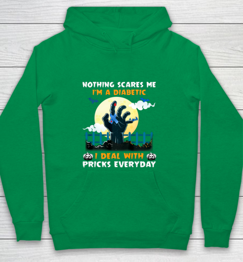 Nothing Scares Me I m A DIabetic I Deal With Pricks Everyday Youth Hoodie 4