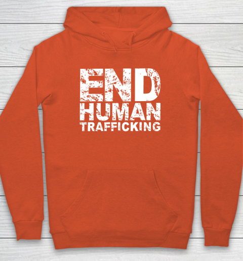 End Human Trafficking Shirt Hoodie 3