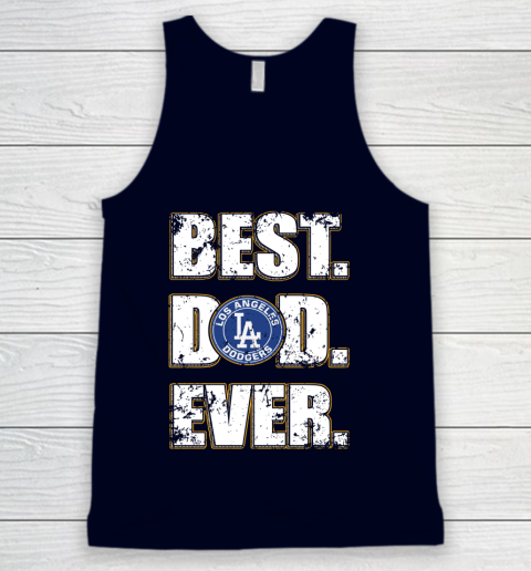 MLB Los Angeles Dodgers Baseball Best Dad Ever Family Shirt Tank Top 2