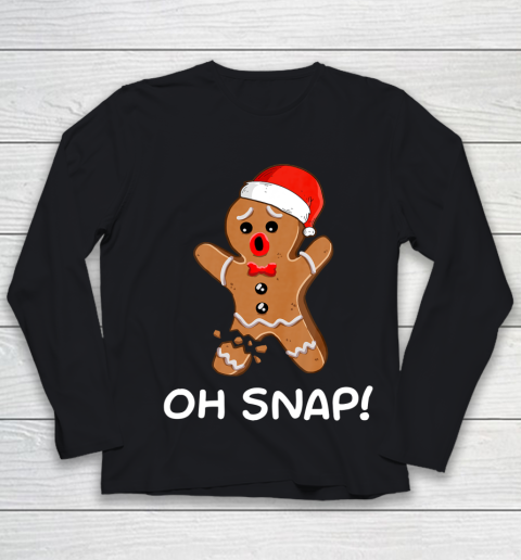 Oh Snap Gingerbread Man Christmas Shirt Gingerbread Youth Long Sleeve