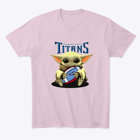 Baby Yoda Loves The Tennessee Titans gosj baby yoda loves the tennessee titans classic t shirt 2 front light pink