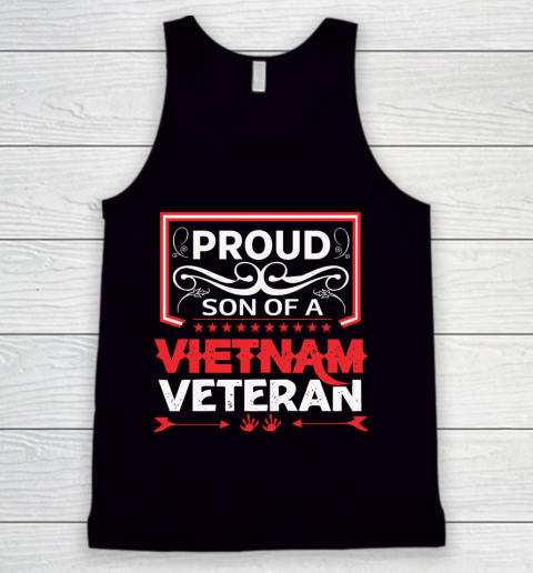 Veteran Shirt Proud son of a Vietnam Veteran Father's Day Tank Top