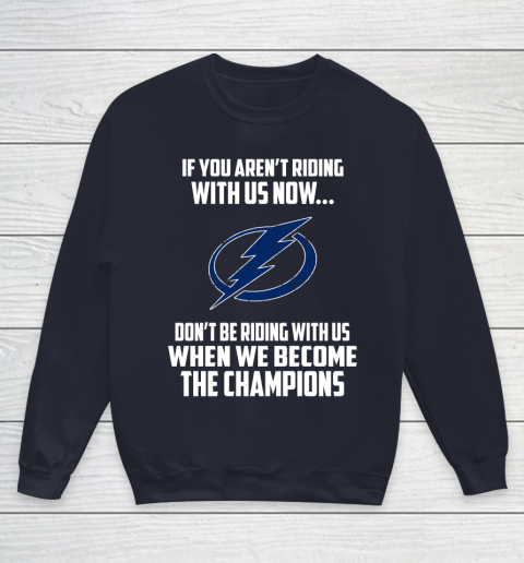 NHL Tampa Bay Lightning Hockey We Become The Champions Youth Sweatshirt 2