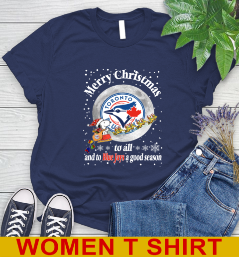 Toronto Blue Jays Merry Christmas To All And To Blue Jays A Good Season MLB Baseball Sports Women's T-Shirt 12