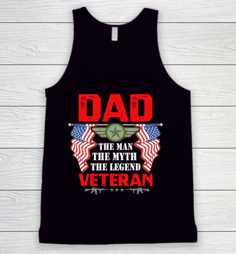 Veteran Shirt Dad  The Man, The Myth, The Legend Veteran Tank Top