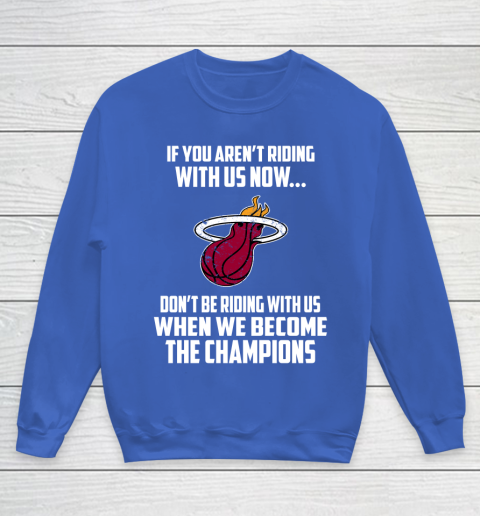 NBA Miami Heat Basketball We Become The Champions Youth Sweatshirt 6