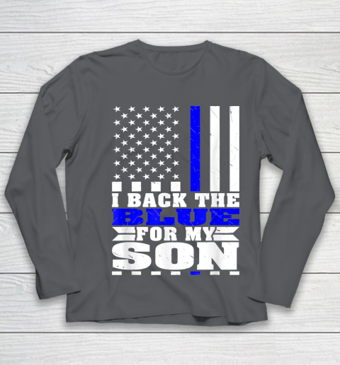 I Back The Blue For My Son Proud Police Mom Dad Cops Parent Thin Blue Line Youth Long Sleeve 7 I Back The Blue For My Son Proud Police Mom Dad Cops Parent Thin Blue Line Youth Long Sleeve - Image 7