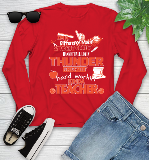 Oklahoma City Thunder NBA I'm A Difference Making Student Caring Basketball Loving Kinda Teacher Youth Long Sleeve 11
