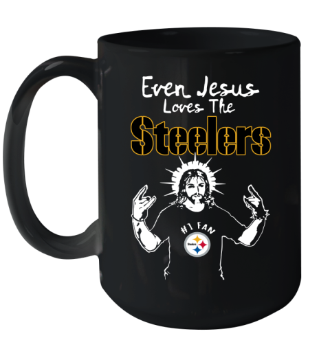 Pittsburgh Steelers NFL Football Even Jesus Loves The Steelers Shirt Ceramic Mug 15oz