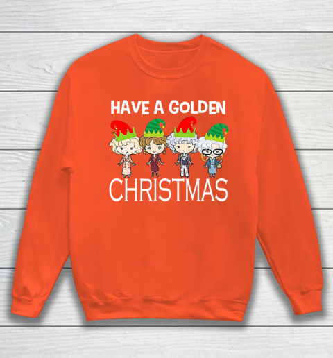 Golden Girls Lovers Gift T shirt Have A Golden Christmas Vintage Sweatshirt 3