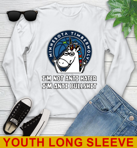 Minnesota Timberwolves NBA Basketball Unicorn I'm Not Anti Hater I'm Anti Bullshit Youth Long Sleeve