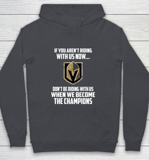 NHL Vegas Golden Knights Hockey We Become The Champions Youth Hoodie 5
