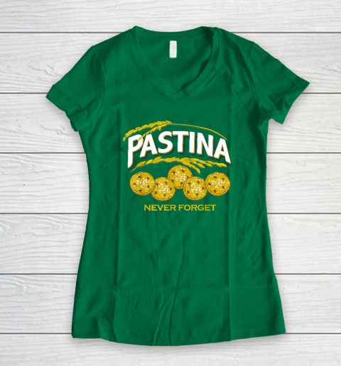 Pastina Never Forget Funny Food Lover Women's V-Neck T-Shirt