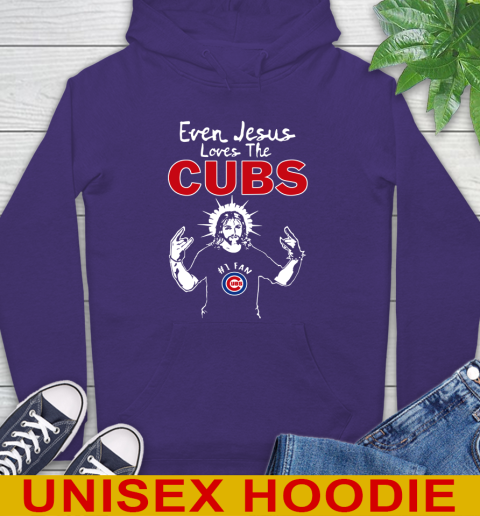 Chicago Cubs MLB Baseball Even Jesus Loves The Cubs Shirt Hoodie 5